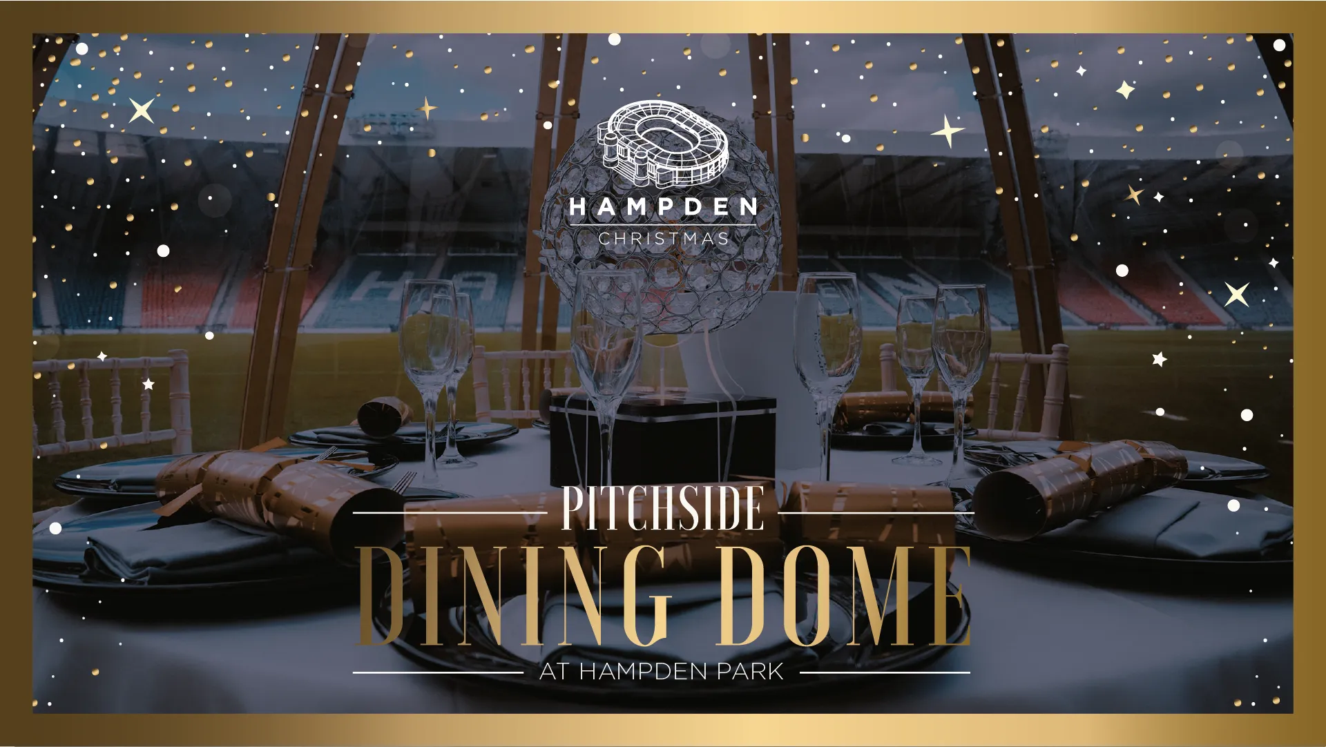 PITCHSIDE DINING DOME